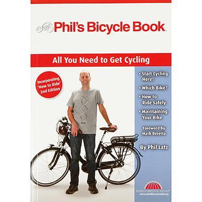Phil's Bicycle Book - All You Need to Get Cycling - bikes.com.au